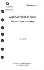 Aircraft Dispatcher Practical Test Standards