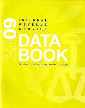 Internal Revenue Service Data Book, 2009