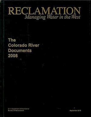 Colorado River Documents 2008 (Hardcover Book and Autoloading DVD) [With CDROM]