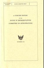 Concise History of the House of Representatives Committee on Appropriations