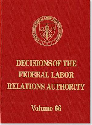 Decisions of the Federal Labor Relations Authority, V. 64, August 17, 2009 Through July 31, 2010