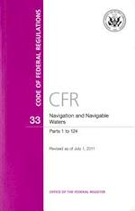 Code of Federal Regulations, Title 33, Navigation and Navigable Waters, PT. 1-124, Revised as of July 1, 2011