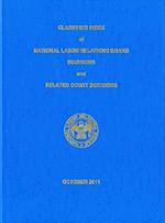 Classified Index of Nlrb Decisions and Related Court Decisions