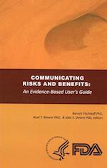 Communicating Risks and Benefits