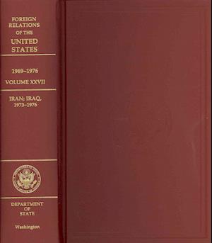 Foreign Relations of the United States, 1969-1976, V. XXVII