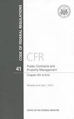 Code of Federal Regulations, Title 41, Public Contracts and Property Management, Chapter 201-End, Revised as of July 1, 2012