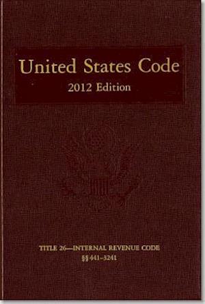 United States Code, 2012 Edition, V. 19, Title 26, Internal Revenue Code, Sections 441-3241