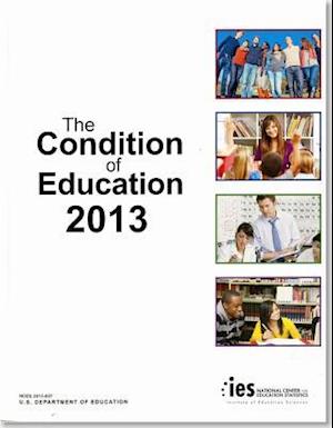 The Condition of Education 2013