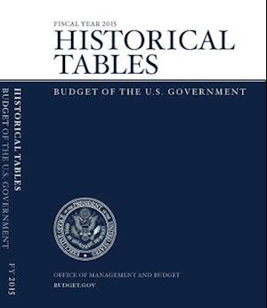 Fiscal Year 2015 Historical Tables