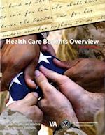 Health Care Benefits Overview 2014