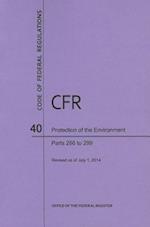 Code of Federal Regulations, Title 40, Protection of Environment, PT. 266-299, Revised as of July 1, 2014