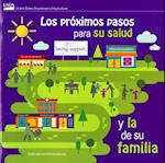 Los Proximos Pasos Para Su Salud Y La de Su Familia