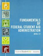 Fundamentals of Federal Student Aid Administration, 2016-17