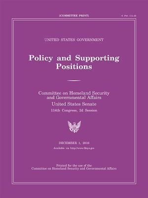 United States Government Policy and Supporting Positions, December 1,2016 (Plum Book)