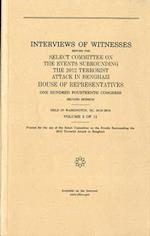 Interviews of Witnesses Before the Select Committee on the Events Surrounding the 2012 Terrorist Attack in Benghazi, Volume 3