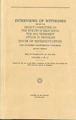 Interviews of Witnesses Before the Select Committee on the Events Surrounding the 2012 Terrorist Attack in Benghazi, Volume 4