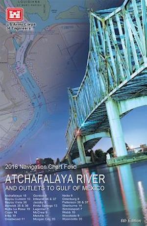 2016 Atchafalaya River Navigation and Flood Control Book