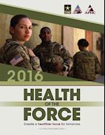 2016 Health of the Force