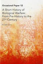 A Short History of Biological Warfare