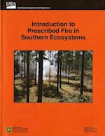 Introduction to Prescribed Fire in Southern Ecosystems