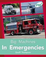 Big Machines In Emergencies