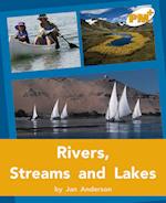 Rivers, Streams and Lakes