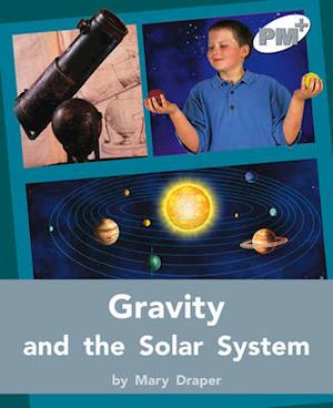 Gravity and the Solar System