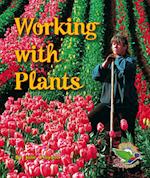 Working with Plants