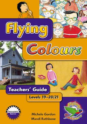 Flying Colours Purple Level 19-20/21 Teachers' Guide