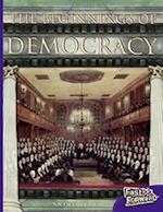 The Beginnings of Democracy