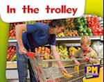 In the trolley