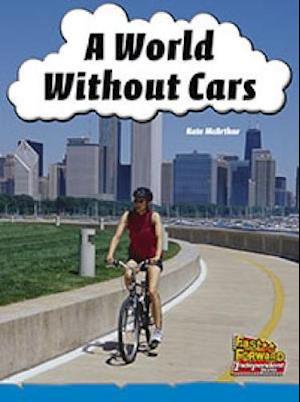 A World Without Cars