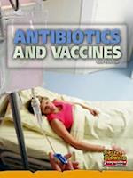 Antibiotics and Vaccines