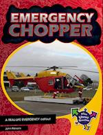 Emergency Chopper