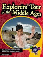 Explorers' Tour Of The Middle Ages