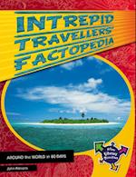 Intrepid Travellers' Factopedia