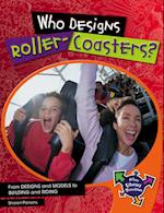 Who Designs Roller-Coasters?