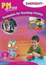 PM Writing Emergent + Exemplars For Teaching Writing