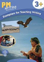 PM Writing 3 + Exemplars for Teaching Writing