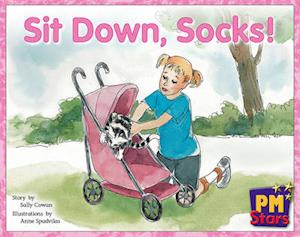 Sit Down, Socks!