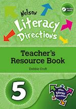 Nelson Literacy Directions 5 Teacher's Resource Book with CD-ROM :  Nelson Literacy Directions 5 Teacher's Resource Book with CD-ROM