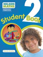 Nelson Maths: Australian Curriculum Student Book 2