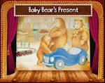 Little Plays: Baby Bear's Present