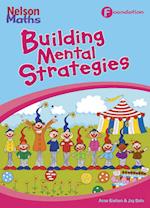 Nelson Maths AC Building Mental Strategies Big Book F