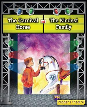 Reader's Theatre: The Carnival Horse and The Kindest Family