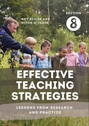 Effective Teaching Strategies: Lessons from Research and Practice