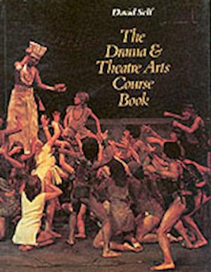 The Drama and Theatre Arts Courcebook