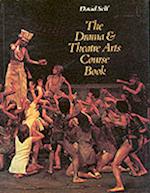 The Drama and Theatre Arts Courcebook