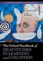 The Oxford Handbook of Deaf Studies in Learning and Cognition