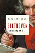 Beethoven: Variations on a Life